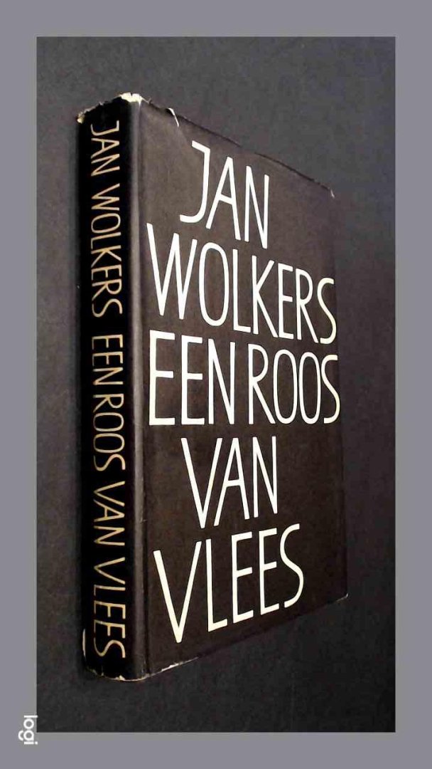 Wolkers, Jan - Een roos van vlees