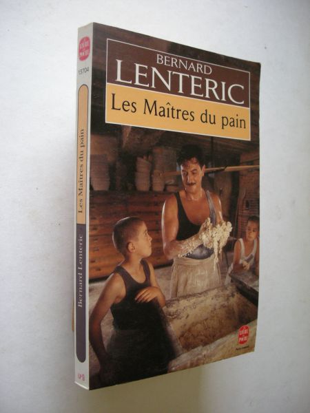 Lenteric, Bernard - Les Maitres du pain (Correze)