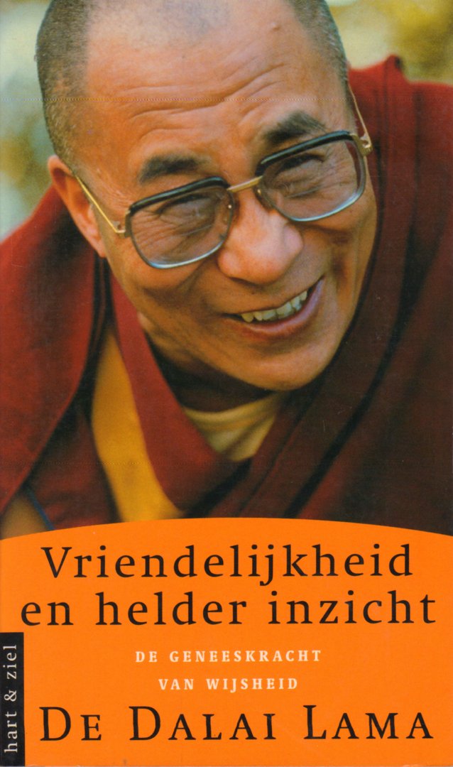 Dalai Lama - Vriendelijkheid en Helder Inzicht (De geneeskracht van Wijsheid), 198 pag. pocket, goede staat