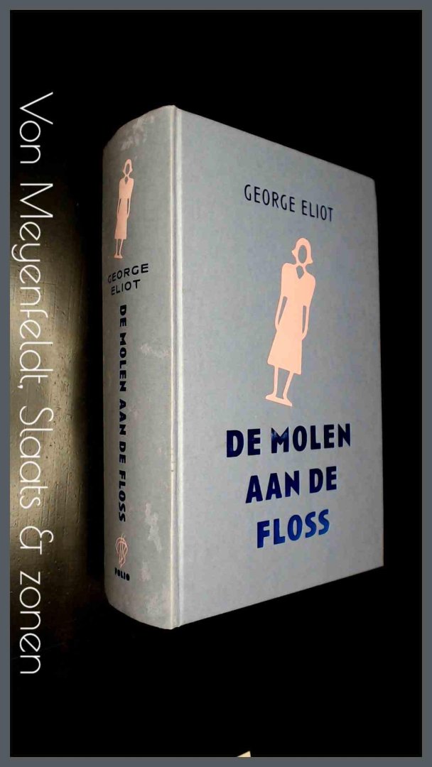 Eliot, George - De molen aan de floss