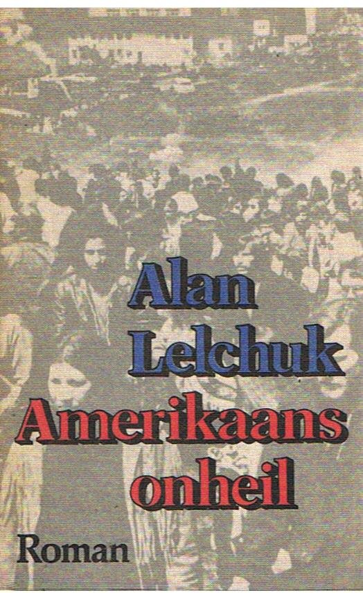 Lelchuk, Alan - Amerikaans onheil