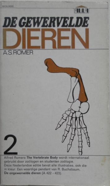 Romer A S - De gwervelde dieren Deel 1 & 2