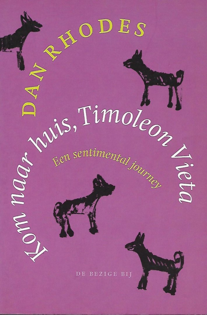 Rhodes, Dan - Kom naar huis, Timoleon Vieta