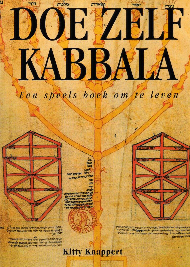 Kitty Knappert - Doe zelf Kabbala / een speels boek om te leven