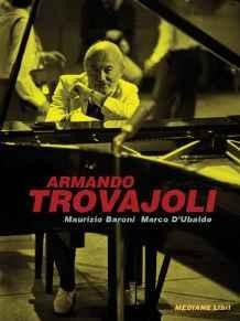 Trovajoli, Armando (Artist) - Armando Trovajoli.