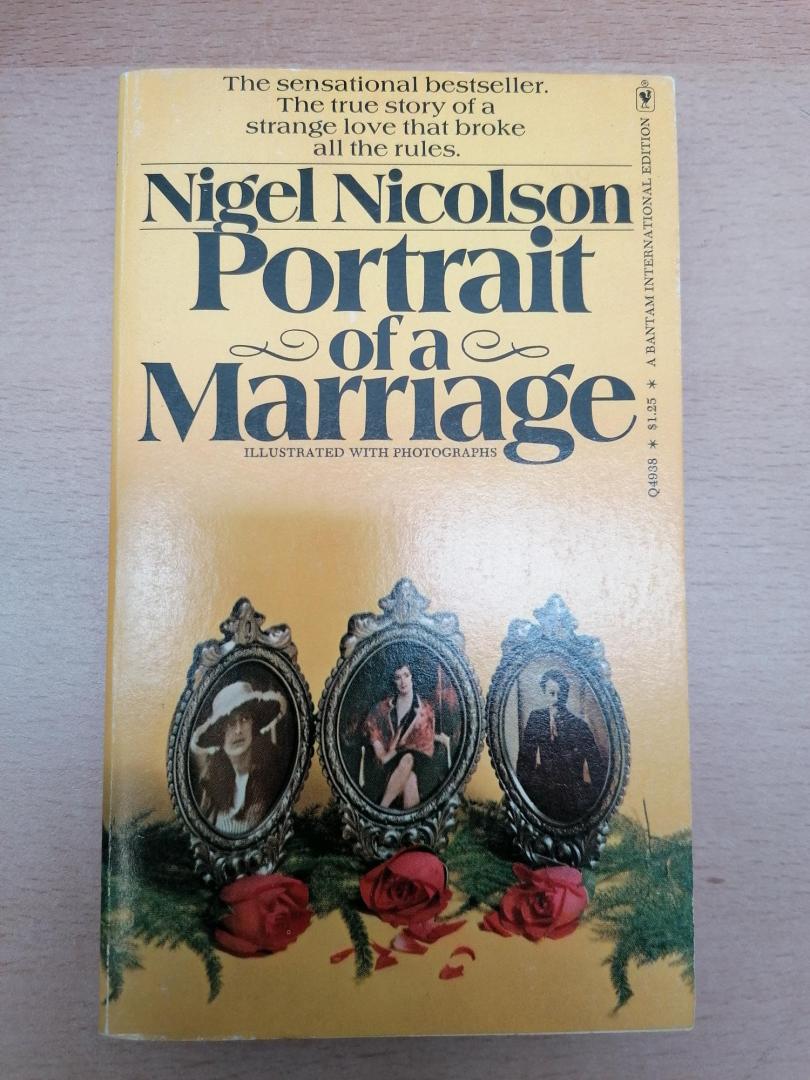 Nicolson, Nigel - Portrait of a Marriage