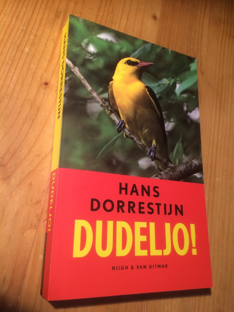 Dorrestijn, Hans - Dudeljo !