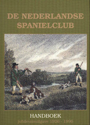  - De Nederlandse Spanielclub. Handboek. Jubileumuitgave 1926-1996.