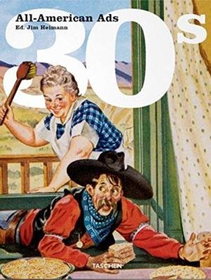 Heimann, Jim - All American Ads of the 30s