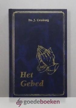 Catsburg, Ds. J. - Het Gebed