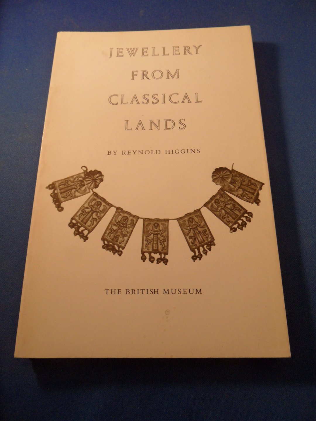 Higgins, R. - Jewellery from classical lands