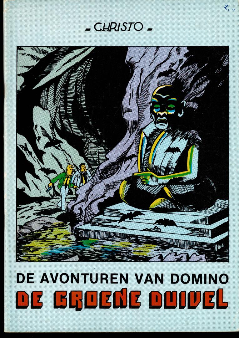 Christo - de avonturen van Domino de groene duivel