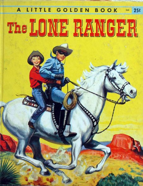 Steffi Fletcher,pictures by Joseph Dreany - The Lone Ranger (a little golden book)