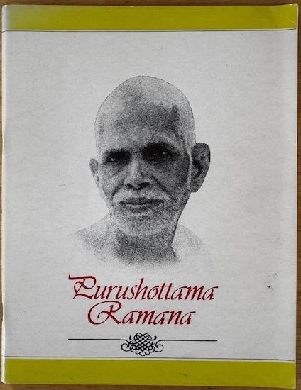 Ganesan, V. - PURUSHOTTAMA RAMANA.  A Pictorial Presentation with Anecdotes from Bhagavan Ramana’s Life.