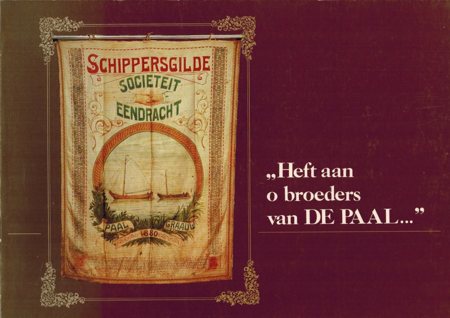 Scheerders, P.J. - Heft aan o broeders van DE PAAL