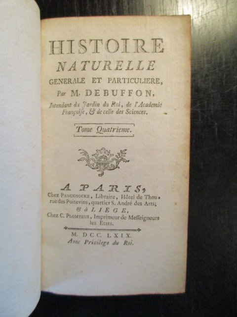 M. Debuffon - Histoire Naturelle Générale et Particulière, Tôme Quatrième