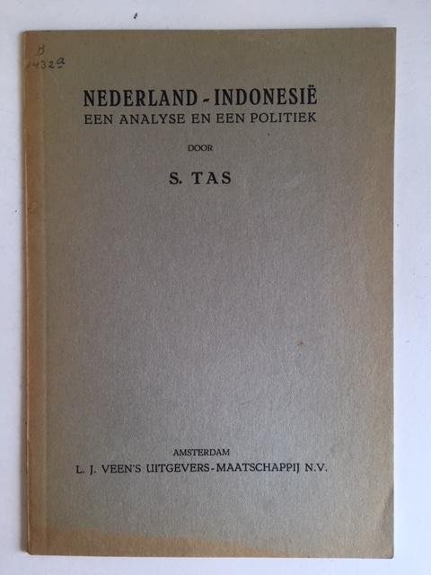 Nederland - Indonesie; Een analyse en een politiek