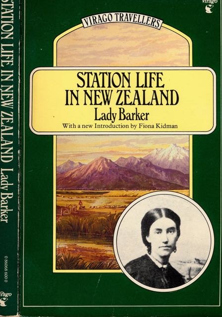 Barker, Lady. - Station Life in New Zealand.