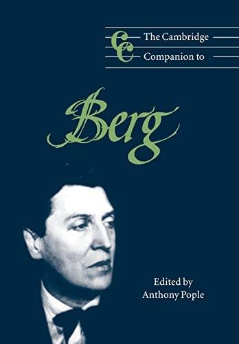 POPLE, ANTHONY. - Cambridge Companion To Berg.