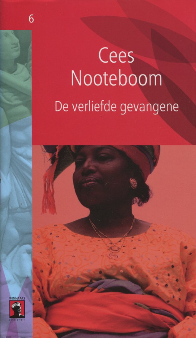 Nooteboom, Cees - De verliefde gevangene