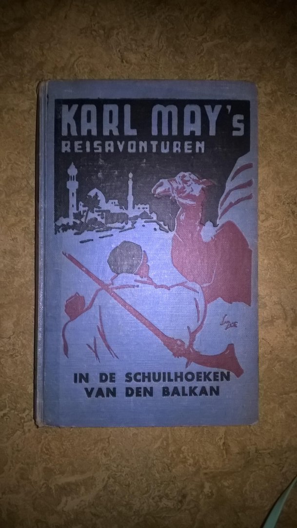 Karl, May - In de schuilhoeken van den balkan