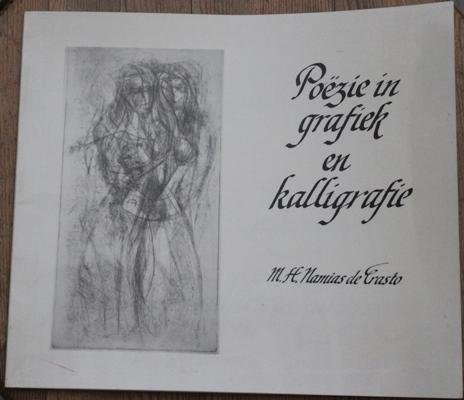 Namias de Crasto, M.H. en Hilsum-Beuckens, Christine - Zoals het komt Poëzie in grafiek en kalligrafie