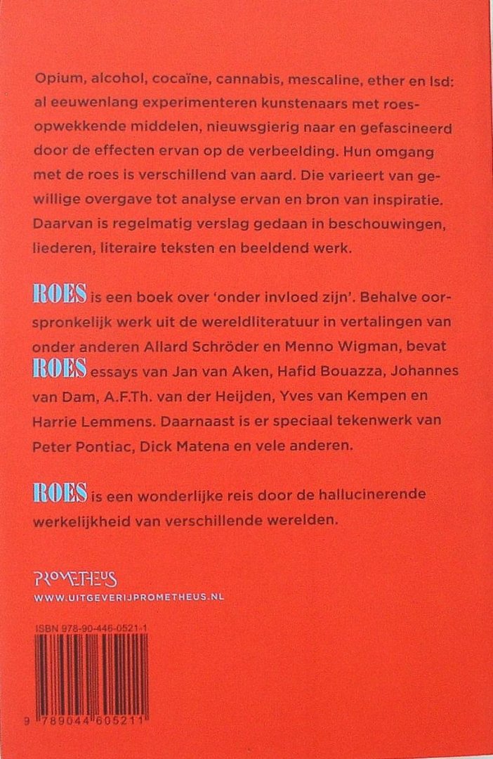Bouazza, Hafid / Kempen, Yves van - Roes / een bloemlezing over drank en drugs in woord en beeld