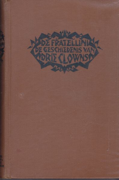 Mariel, Pierre (bewerkt door J.W.F. Werumeus Buning) - de Fratellini - de geschiedenis van drie clowns