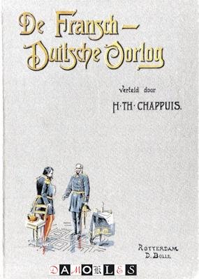 H.Th. Chappius - De Fransch-Duitsche Oorlog van 1870 - 1871