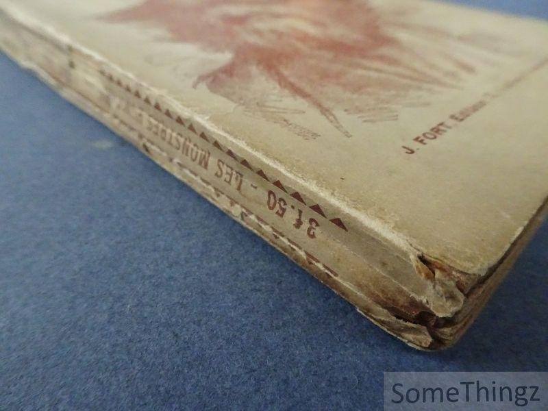 Docteur Caufeynon. - Les monstres humains. Histoire - Superstitions - Croyances populaires - Formations - Anomalies - Phénomènes. Avec 35 gravures.