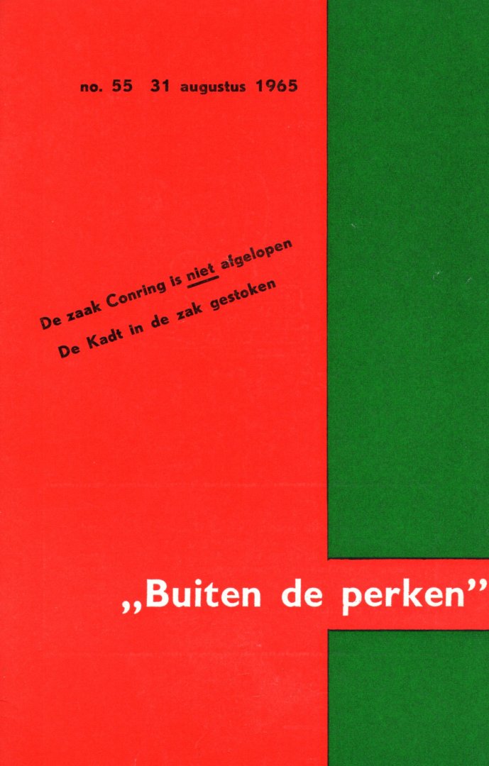 Harmsen, Ger en Rudolf de Jong, Wim Langeveld (Red.) - Buiten de perken. Nr. 55, 31 augustus 1965. Inhoud zie: