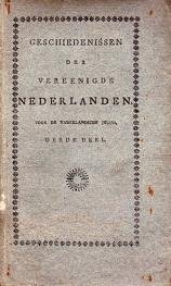 Johannes Allart - Geschiedenissen der Verenigde Nederlanden voor de vaderlandsche jeugd Derde Deel