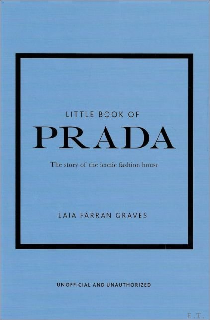 Laia Farran Graves - THE LITTLE BOOK OF PRADA