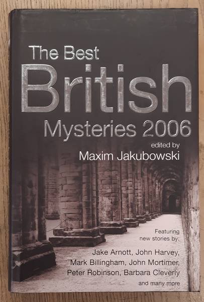 JAKUBOWSKI, MAXIM. - Best British Mysteries 2006