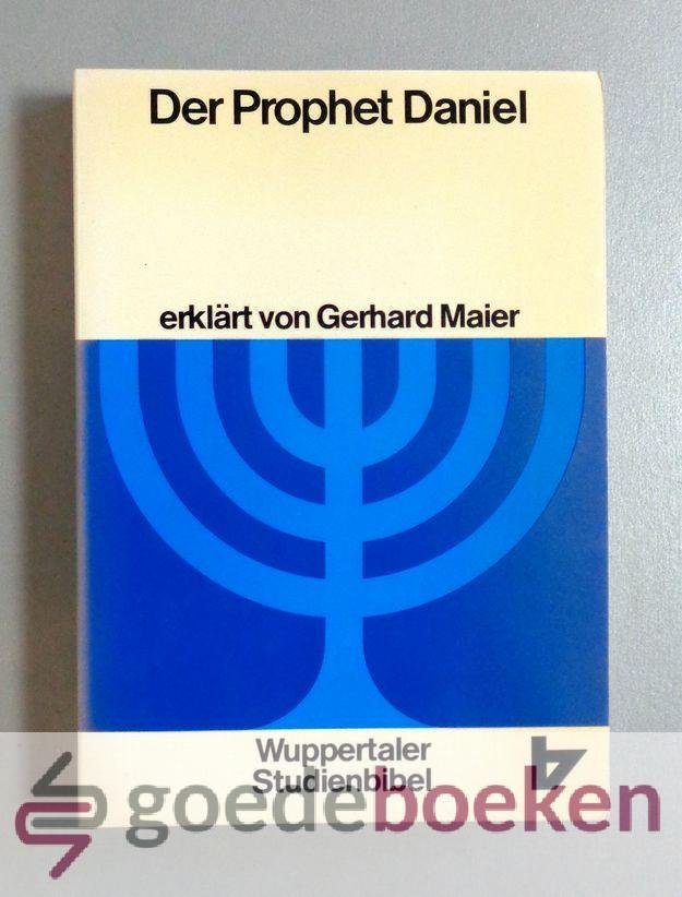 Maier (erklärt von..), Gerhard - Wuppertaler Studienbibel Daniel
