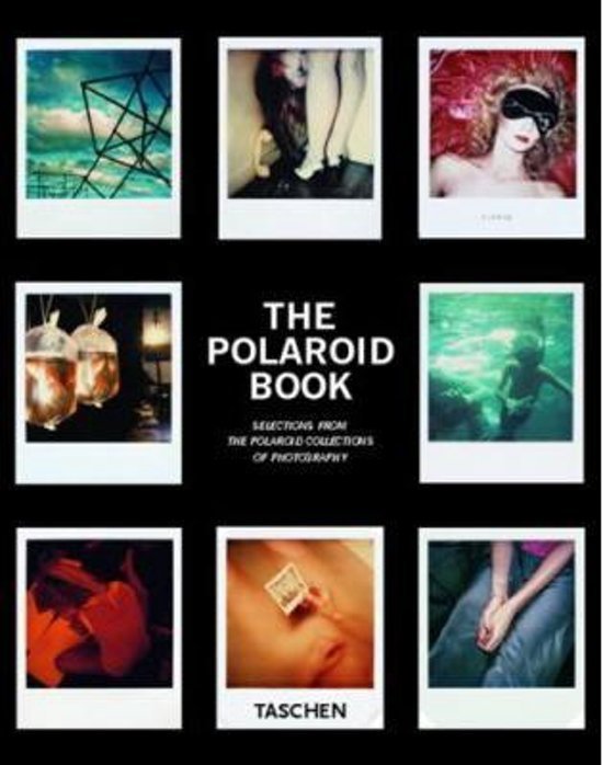 Crist, Steve - Polaroid Book / 25 Jahre TASCHEN