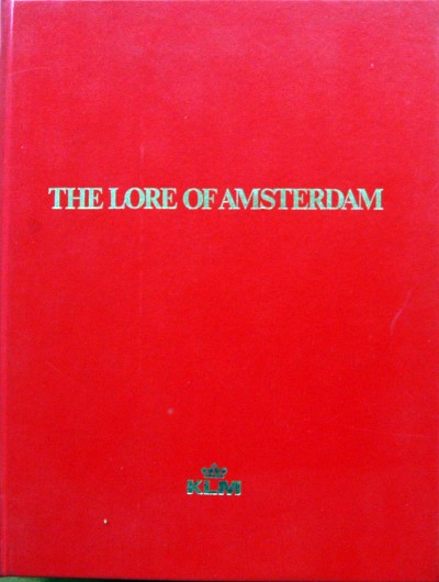 A.A.M.van der Heyden. - The lore of Amsterdam.