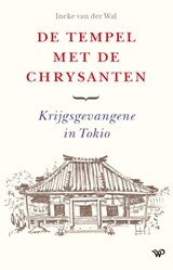 De tempel met de chrysanten - Krijgsgevangene in Tokio