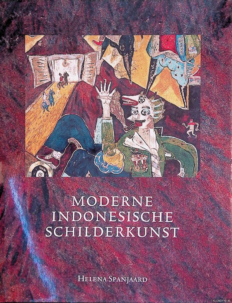 Spanjaard, Helena - Moderne Indonesische Schilderkunst