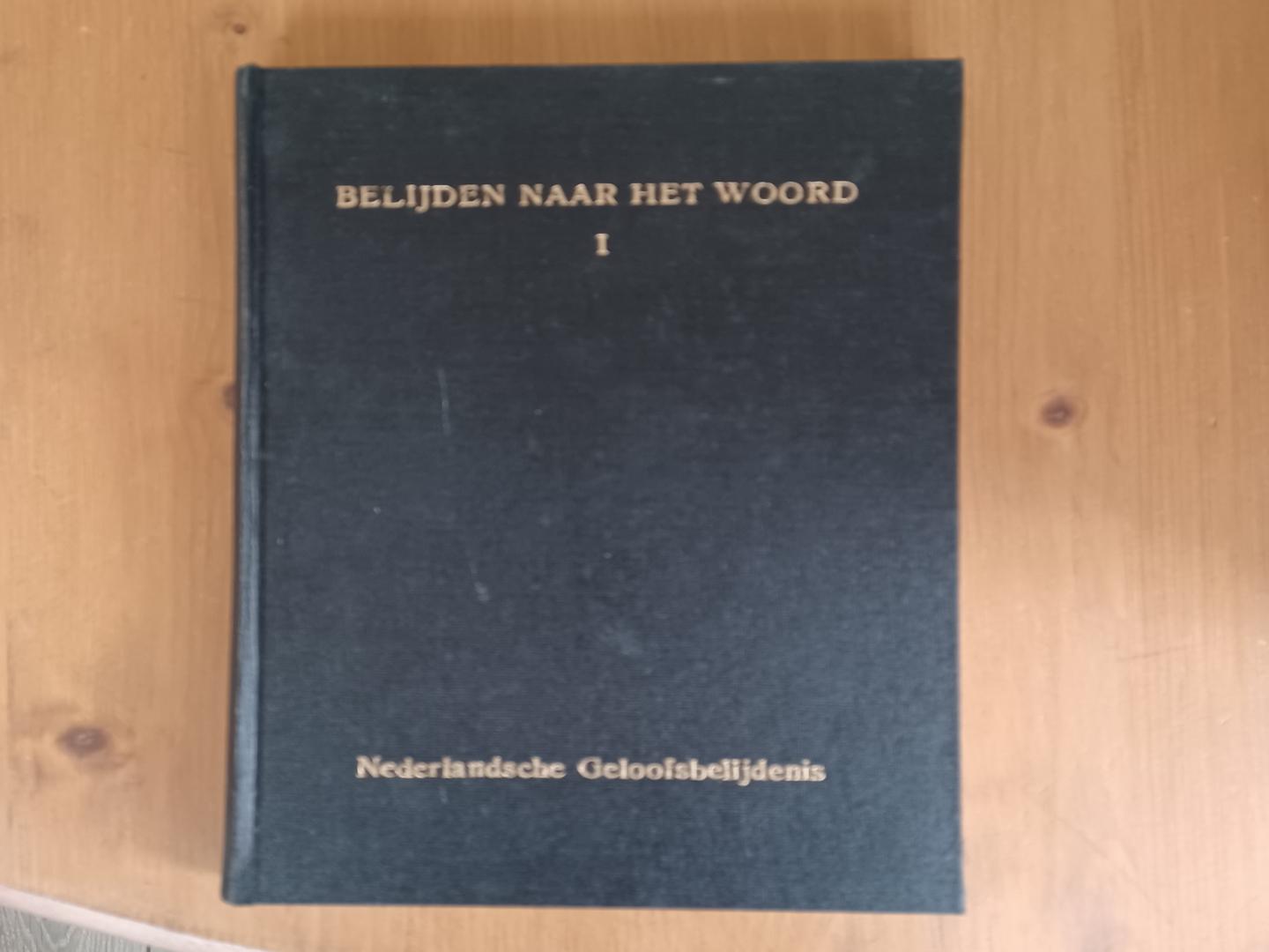 Lepusculus Vallensis - Belijden naar het Woord I - De Nederlandsche Geloofsbelijdenis in het licht der H.Schrift