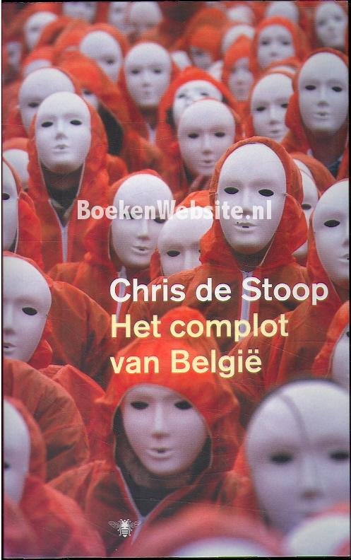 Stoop, Chris de - Het complot van België