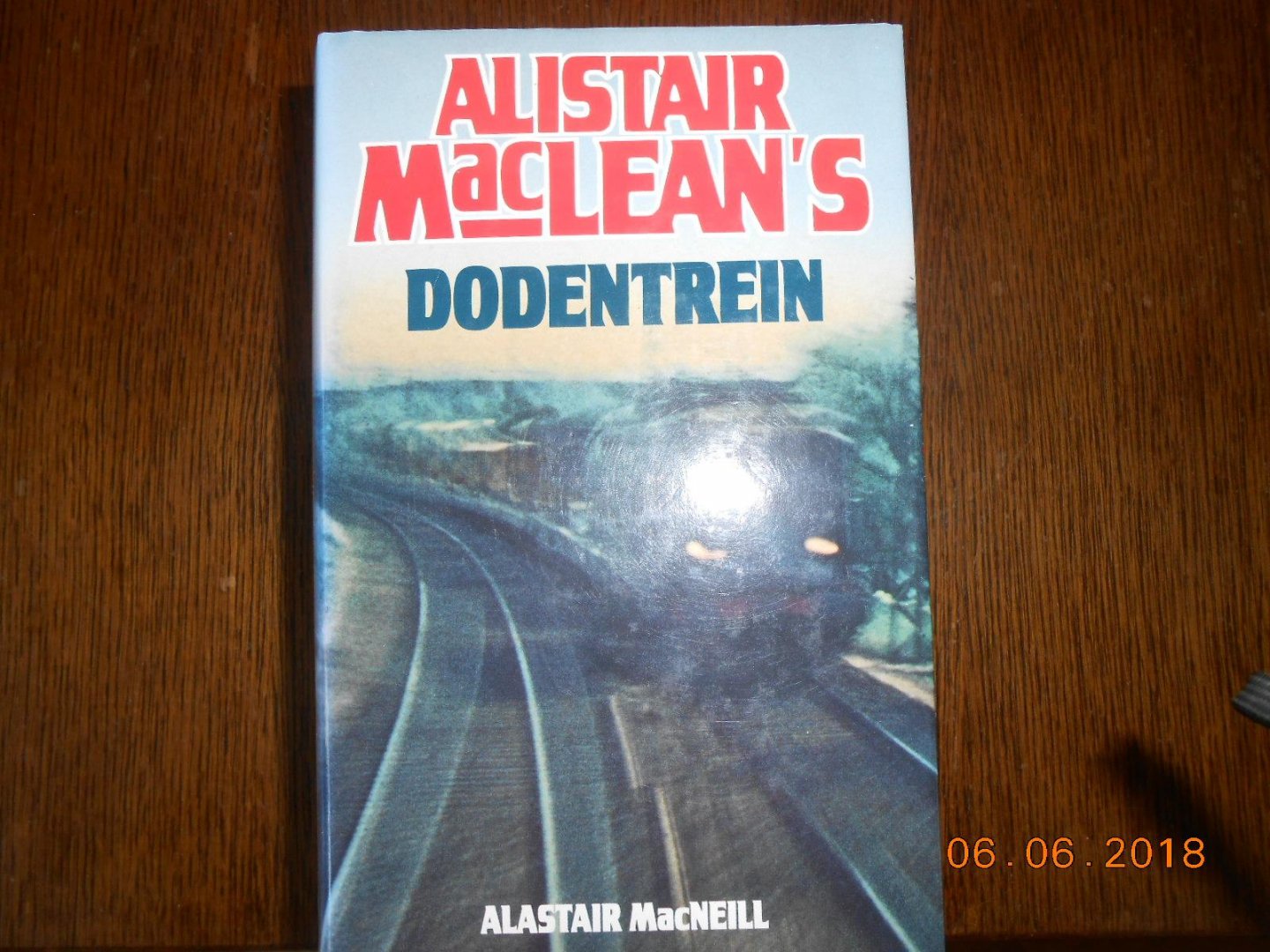 Macneill - Alistair maclean s dodentrein / druk 1