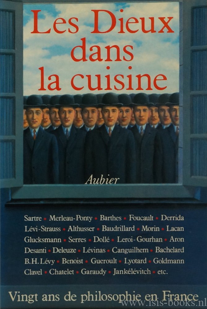 BROCHIER, J.J., AKOUN, A., GUTMAN, C. - Les dieux dans la cuisine. Vingt ans de philosophie en France.