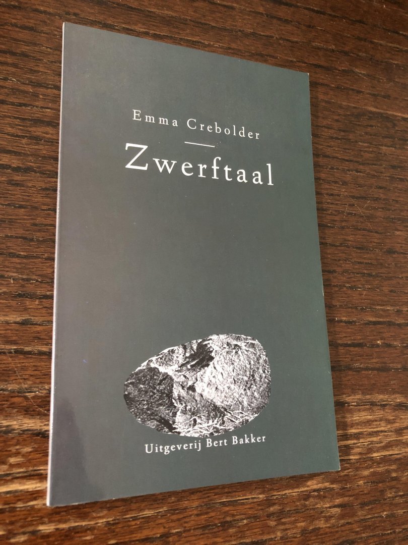 Crebolder, E. - Zwerftaal / druk 1