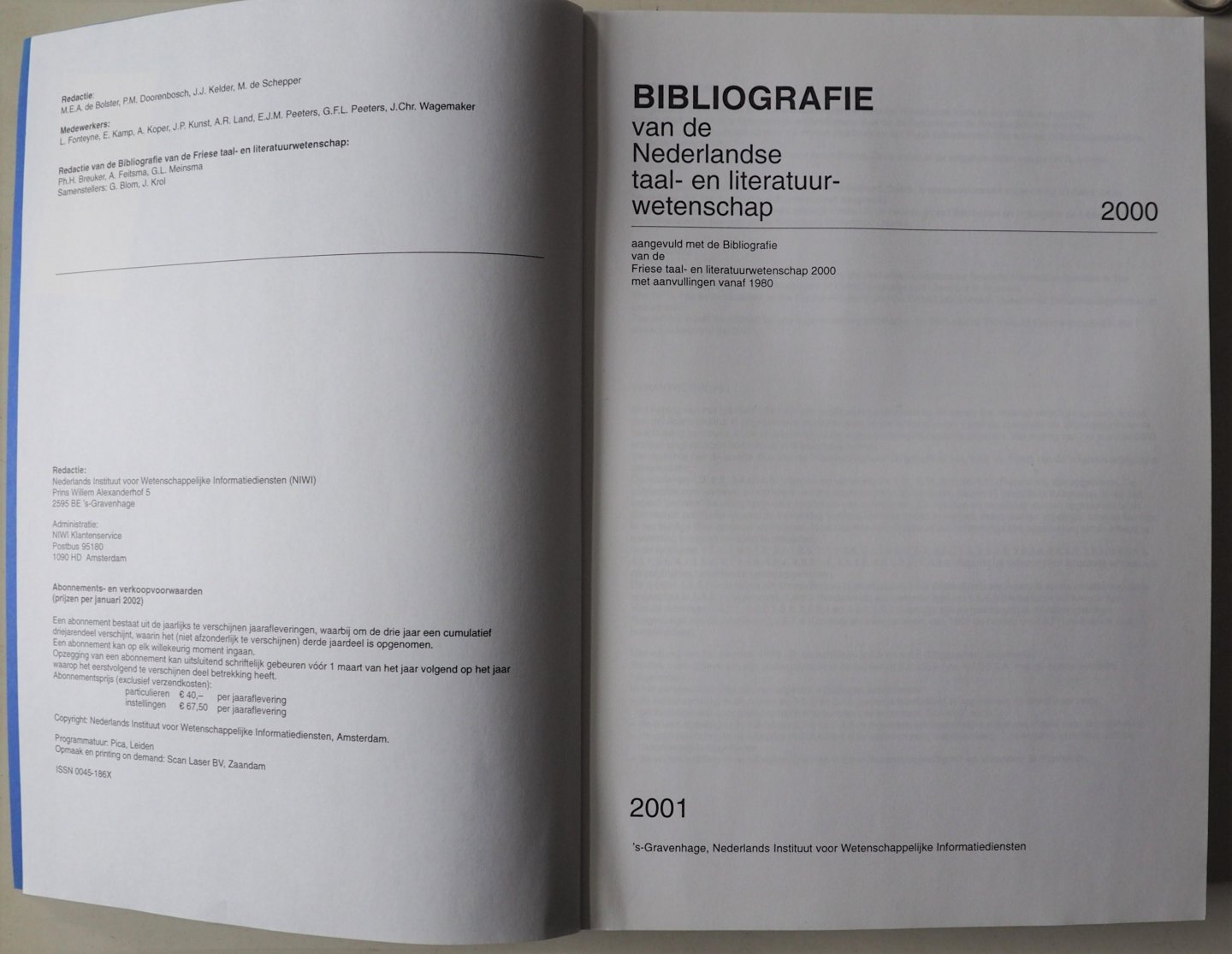 Bolster M E A, Doorenbosch P M e.a. - BNTL Bibliografie van de Nederlandse taal- en literatuurwetenschap 2000 Aangevuld met de bibliografie van de Friese taal- en literatuurwetenschap 2000 met aanvulling vanaf 1980