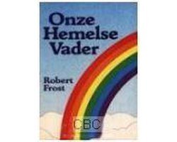 R. Frost - Frost, Onze hemelse Vader