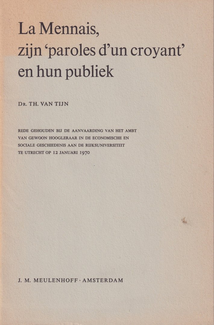 Tijn, Th. Van - La Mennais, zijn 'paroles d'un croyant' en hun publiek