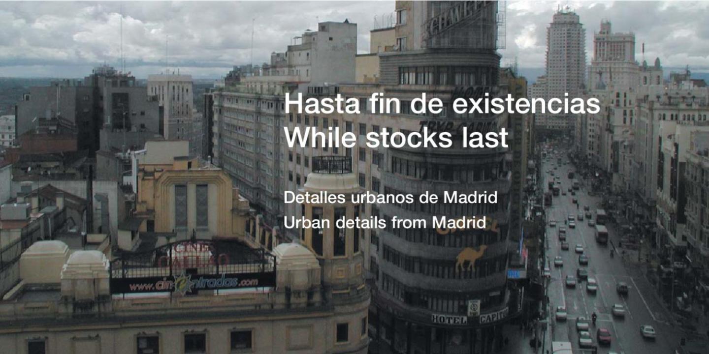 Lattes, Leandro - Hasta Fin Existencias; Detalles Urbanos De Madrid / While Stock Last; Urban Details From Madrid