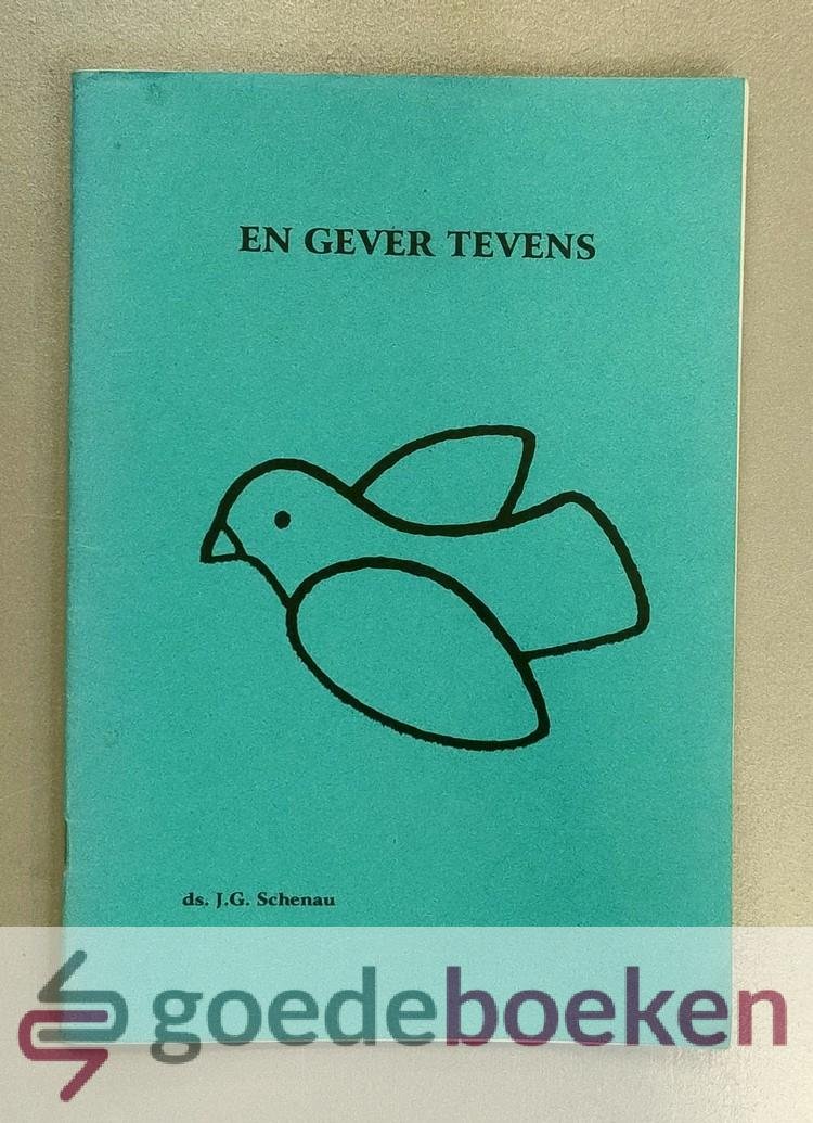Schenau, J.G. - En gever tevens --- Bundeltje preken
