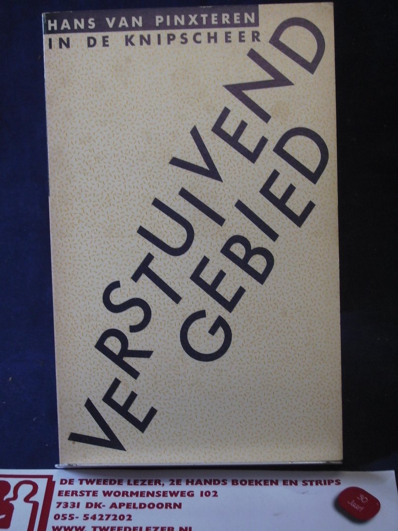Pinxteren, Hans van - Verstuivend Gebied